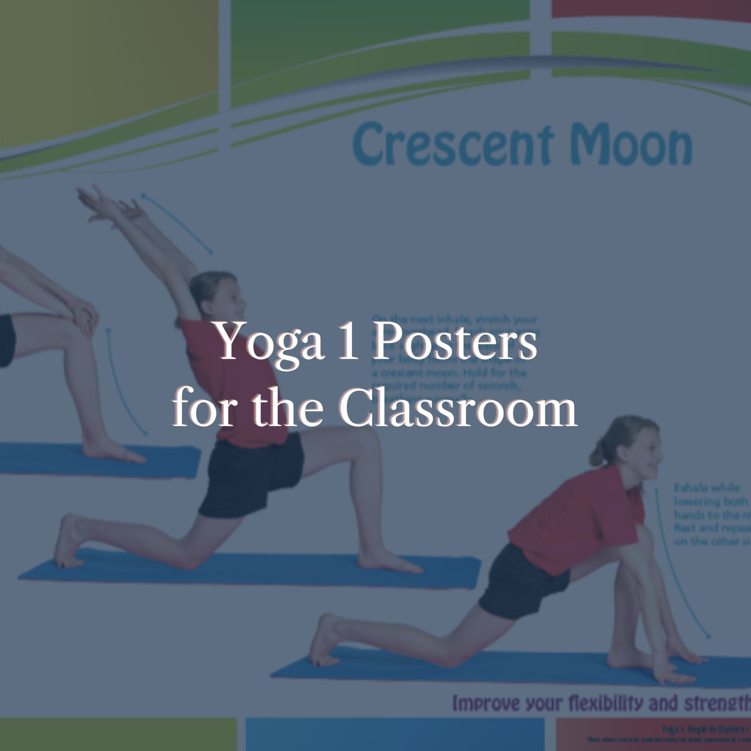 Yoga 1 Posters for Elementary School Yoga