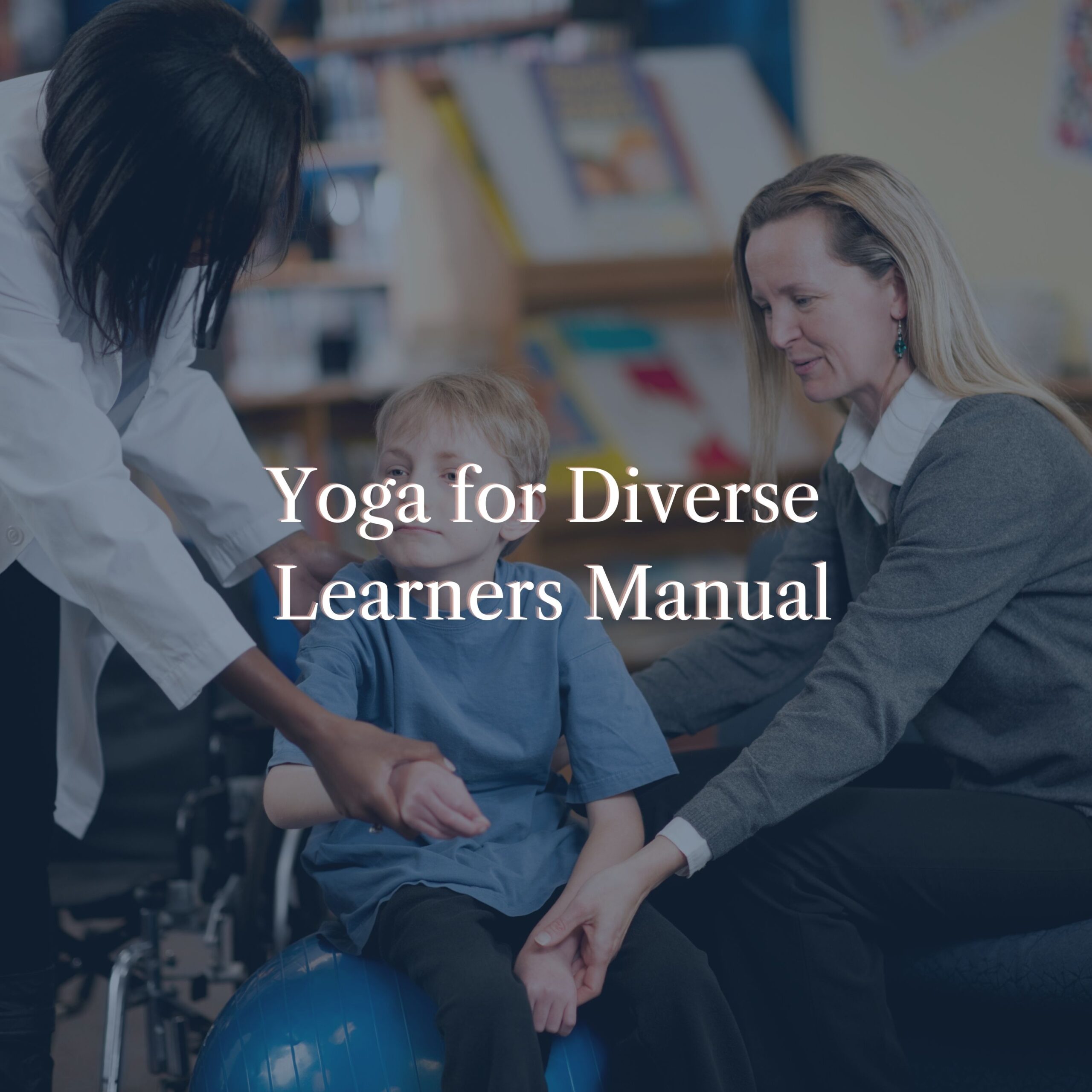 Yoga for Diverse Learners by Jenny Kierstead